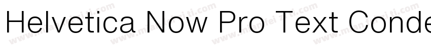 Helvetica Now Pro Text Condensed Me字体转换